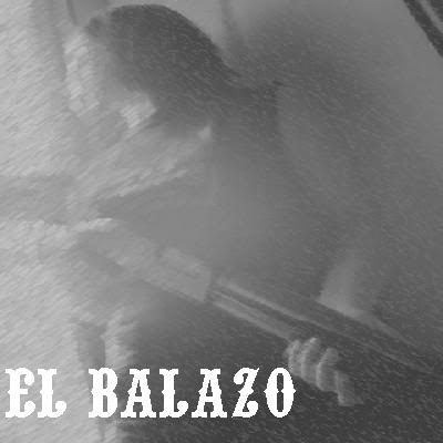 El Balazo