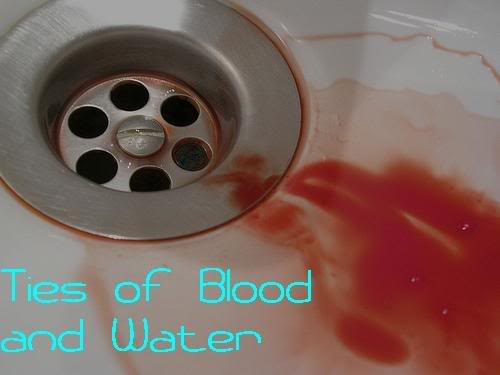 Ties of Blood and Water
